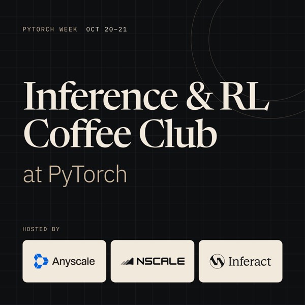 Inference & RL Coffee Club at Pytorch week event artwork