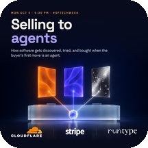 Selling to Agents: Cloudflare, Stripe and Runtype