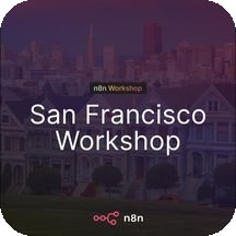 SF Tech Week Workflow Workshop with n8n