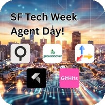 SF Tech Week Agent Day